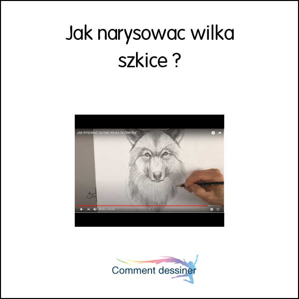 Jak narysować wilka szkice